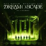 NCT DREAM Mystery Lab DREAM()SCAPE in Cinemas