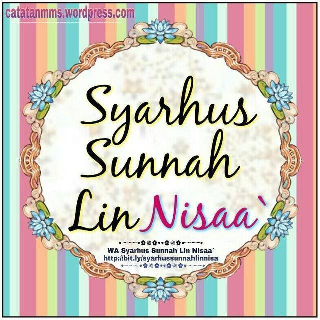 🌹SyarhusSunnahLinNisaa`🌹