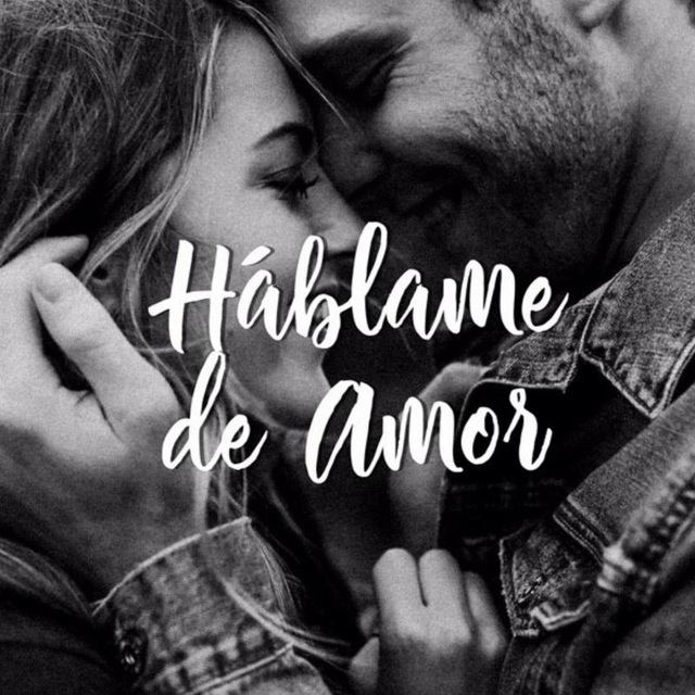 Háblame de amor ♥️