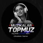 Muzikalar Topmuz 🎶