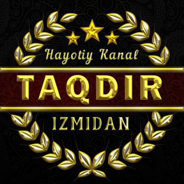 ⏳TAQDIR IZMIDAN⌛️