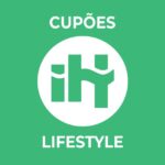 🟢 Cupões e Promoções - Informador Lifestyle