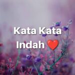 Kata kata Indah