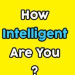 நீங்கள் அறிவாளியா இல்ல புத்திசாலியா ?