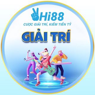 Hi88 - CƯỢC GIẢI TRÍ, KIẾM TIỀN TỶ