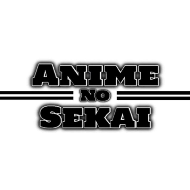 🈵 𝗔𝗡𝗜𝗠𝗘 𝗡𝗢 𝗦𝗘𝗞𝗔𝗜 🈵