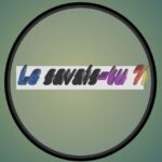 Le savais-tu❓❗️