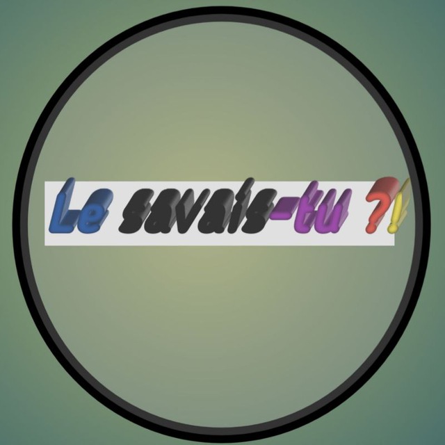 Le savais-tu❓❗️