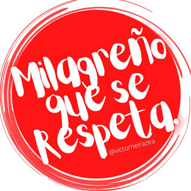 Milagreño que se Respeta