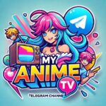 🈳 My Anime TV 🈯™️