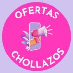 Ofertas y chollazos 💞