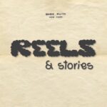 REELS и stories 🥨